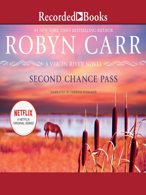 Title details for Second Chance Pass by Robyn Carr - Available